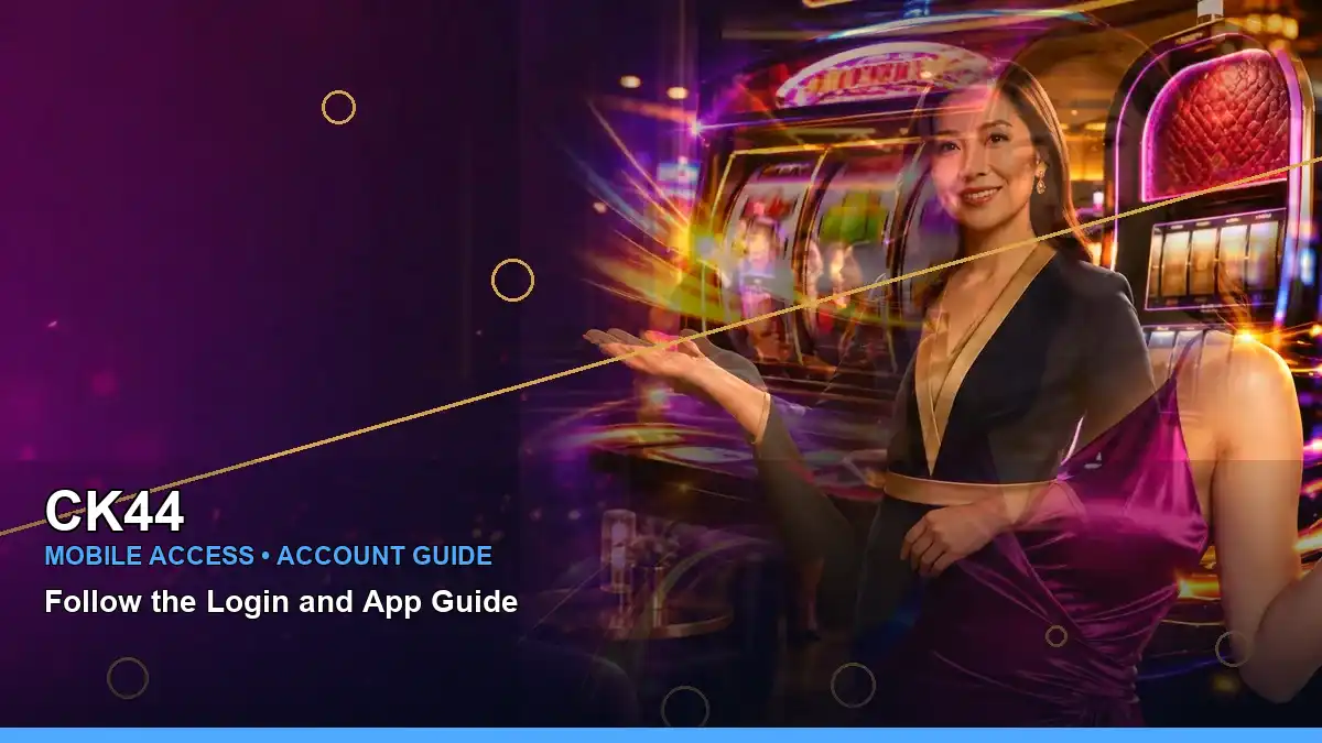 CK44 মোবাইল লগইন ও অ্যাপ গাইড | Bangladesh casino access — app access details · 2 — app